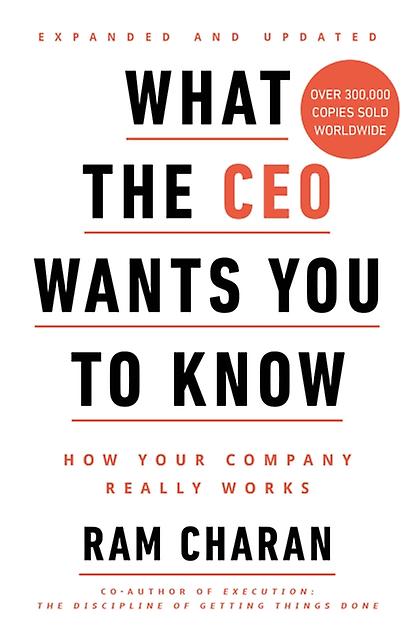 What The Ceo Wants You To Know by Ram Charan Paperback