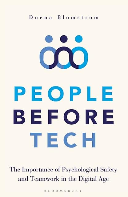 People Before Tech by Duena Blomstrom Hardback Book