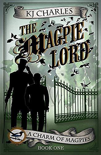 The Magpie Lord by KJ Charles Paperback