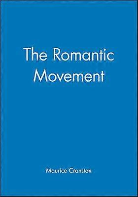 The Romantic Movement