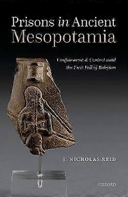 Prisons in Ancient Mesopotamia