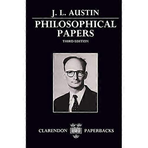 Philosophical Papers (Clarendon Paperbacks)