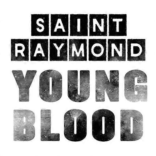 Saint Raymond Young Blood CD (2015)