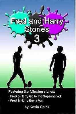 Fred and Harry Stories - 3