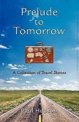 Prelude to Tomorrow