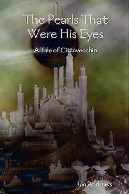 The Pearls That Were His Eyes