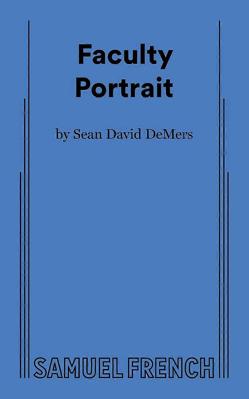Faculty Portrait by Sean David DeMers Paperback Book