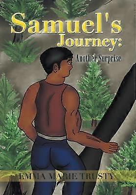 Samuel's Journey Another Surprise