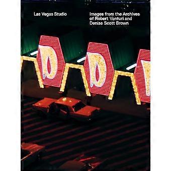 Las Vegas Studio Images from the Archive of Robert Venturi and Denise Scott Brown