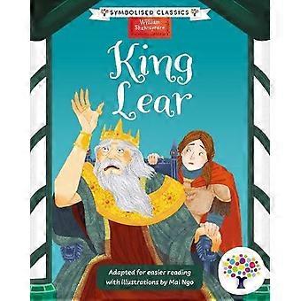 King Lear Accessible Symbolised Edition