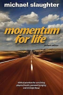 Momentum for Life Revised Edition