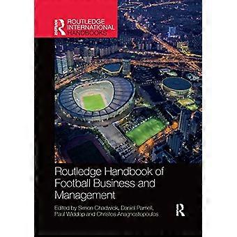 Routledge Handbook of Football Business and Management