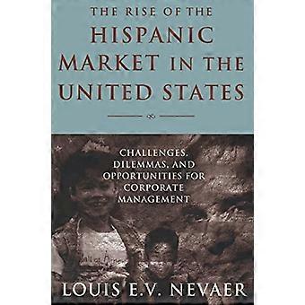 Ökningen av den latinamerikanska marknaden i USA: Utmaningar, dilemman och möjligheter för företagsledning