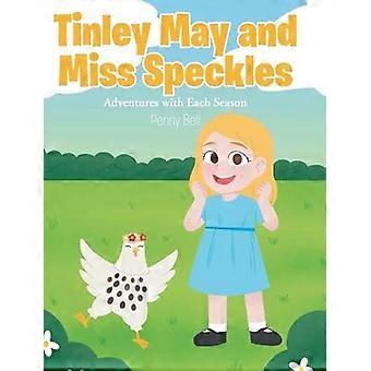 Tinley may and miss speckles adventures with each season