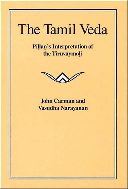 The Tamil Veda by Vasudha Narayanan Paperback Book