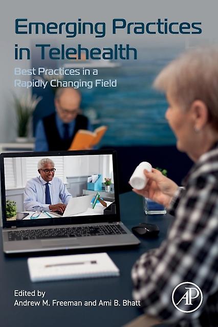 Emerging Practices In Telehealth Paperback