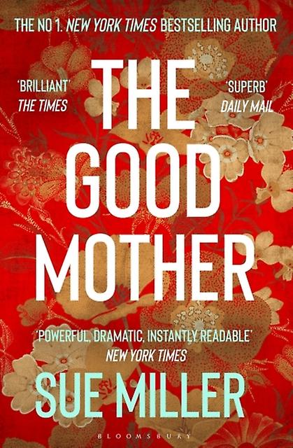 Good Mother - Sue Miller