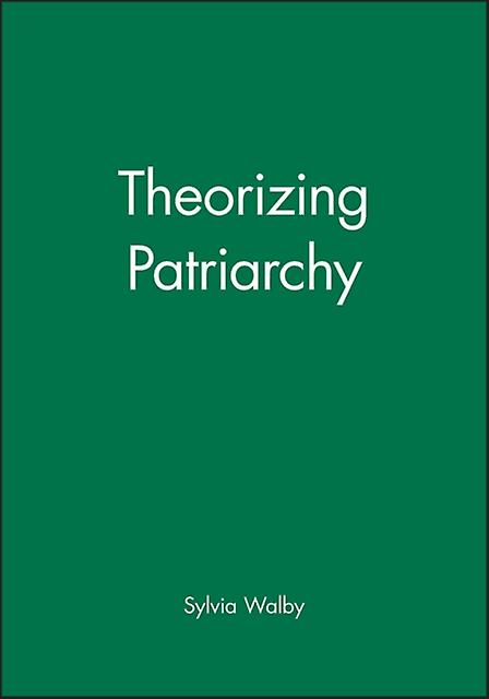 Theorizing Patriarchy by Sylvia Walby Paperback Book
