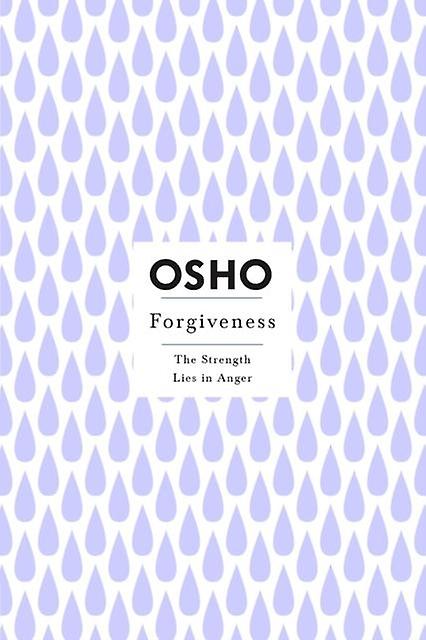 Forgiveness - Osho