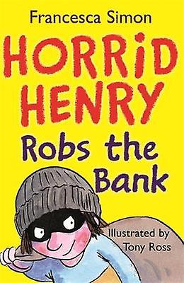 Bank Robber - Francesca Simon