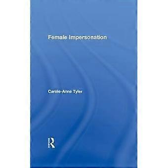 Female Impersonation