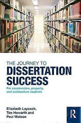 The Journey to Dissertation Success