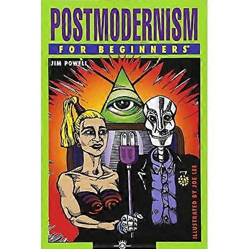 POSTMODERNISM FOR BEGINNERS (For Beginners (Steerforth Press))