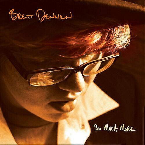 Brett Dennen So Much More CD (2006)
