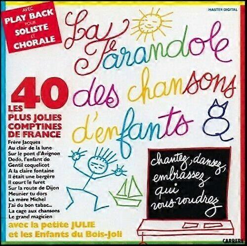 Enfants La Farandole Des Chansons Den CD