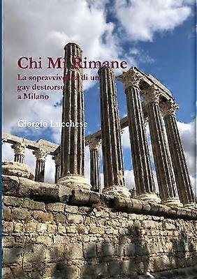 Chi Mi Rimane