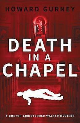 Death in a Chapel