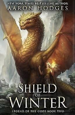 Shield of Winter Volume 2 Legend of the Gods