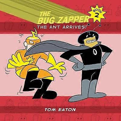 The Bug Zapper Book 2
