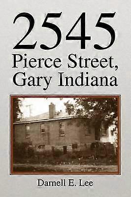 2545 Pierce Street Gary Indiana