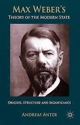 La théorie de l'État moderne de Max Weber