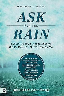 Ask for the Rain