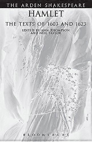 Hamlet: The Texts Of 1603 And 1623: Third Series