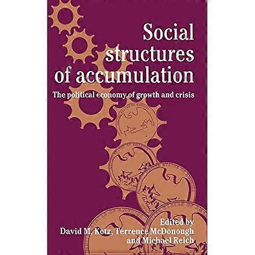 Social structures of accumulation