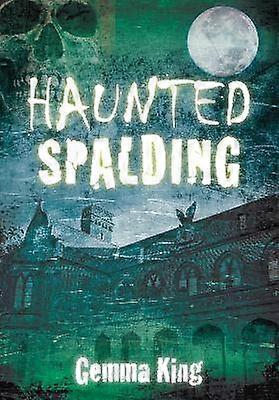 Haunted Spalding