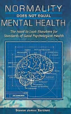 Normality Does Not Equal Mental Health