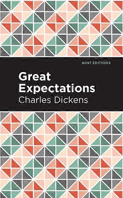 Great Expectations by Charles Dickens Paperback