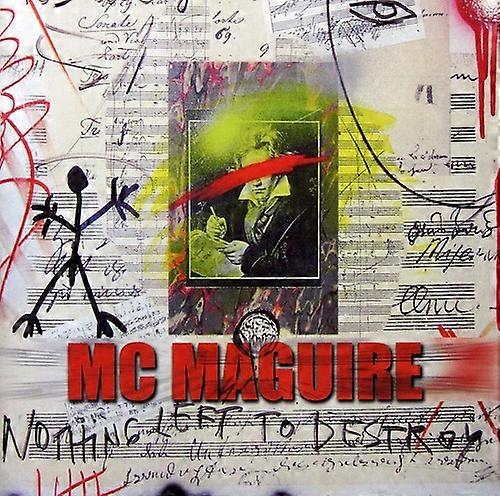 MC Maguire - Nothing Left to Destroy  [COMPACT DISCS] USA import
