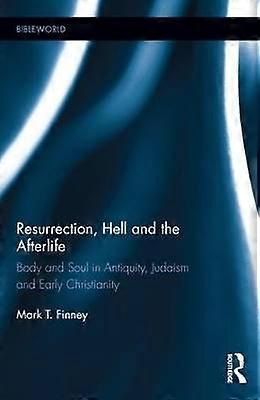 Resurrection Hell and the Afterlife