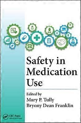 Safety in Medication Use