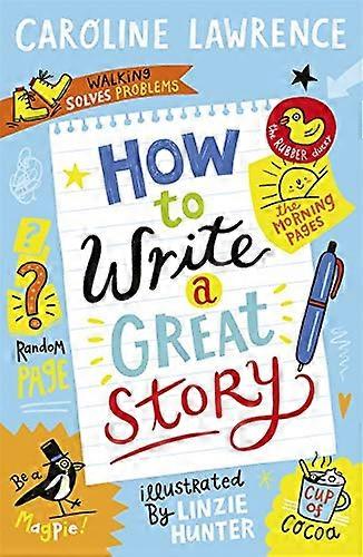 How To Write a Great Story