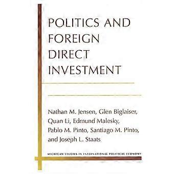 Politics and Foreign Direct Investment
