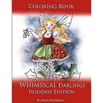 Livre de coloriage Fantaisie Darlings Holidays Edition