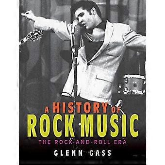 En historia av rockmusik: Rock-And-Roll eran