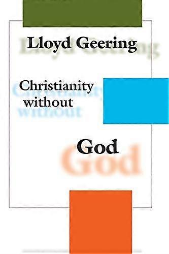 Christianity Without God