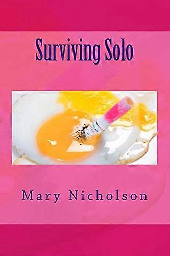 Surviving Solo: A Very Funny Book